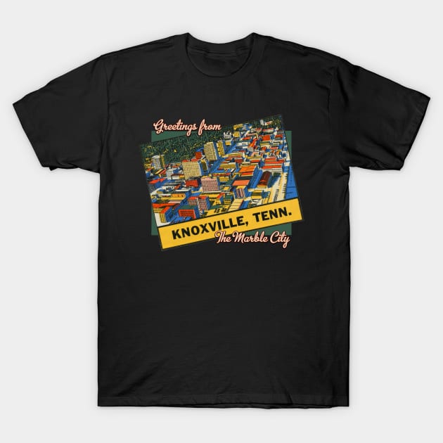 Greetings from Knoxville Tennessee the Marble City T-Shirt by MatchbookGraphics